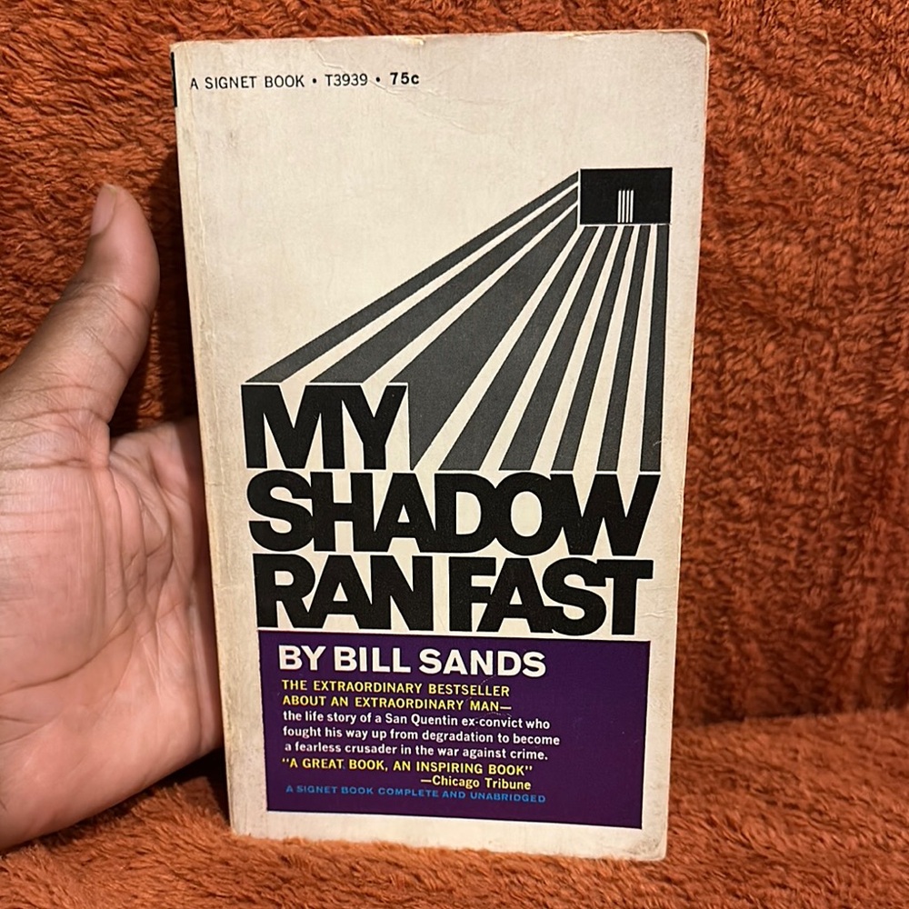 My Shadow Ran Fast by Bill Sands - Classic Paperback